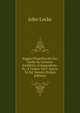 Saggio Filosofico Di Gio: Locke Su L'umano Intelletto, Compendiato. Tr., E Comm. Da F. Soave. 3A Ed. Veneta (Italian Edition), John Locke 
