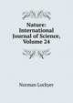 Nature: International Journal of Science, Volume 24, Norman Lockyer 