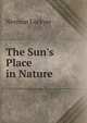 The Sun's Place in Nature, Norman Lockyer 