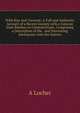 With Star and Crescent: A Full and Authentic Account of a Recent Journey with a Caravan from Bombay to Constantinope, Comprising a Description of the . and Interesting Adventures with the Natives, A Locher 
