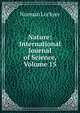 Nature: International Journal of Science, Volume 15, Norman Lockyer 