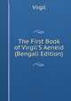 The First Book of Virgil'S Aeneid (Bengali Edition), Johann P. Glock 