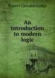 An introduction to modern logic, Rupert Clendon Lodge 
