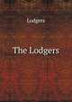 The Lodgers, Lodgers 