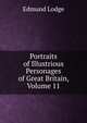 Portraits of Illustrious Personages of Great Britain, Volume 11, Edmund Lodge 