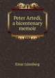 Peter Artedi, a bicentenary memoir, Einar Lonnberg 