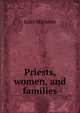 Priests, women, and families, Jules Michelet 