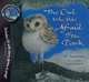 The Owl Who Was Afraid of the Dark (+ Audio CD), Jill Tomlinson 