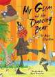 Mr Gum and the Dancing Bear, Andy Stanton 
