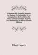 Le Roman En Prose De Tristan: Le Roman De Palam?de, Et La Compilation De Rusticien De Pise; Analyse Critique D'apr?s Les Manuscrits De Paris (French Edition), Eilert Loseth 