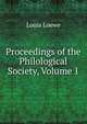 Proceedings of the Philological Society, Volume 1, Louis Loewe 
