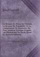 Le Roman En Prose De Tristan, Le Roman De Palam?de, Et La Compilation De Rusticien De Pise: Analyse Critique D'apr?s Les Manuscrits De Paris, Issue 82 (French Edition), Eilert Loseth 