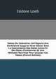 Tables Du Calendrier Juif Depuis L'?re Chr?tienne Jusqu'au Xxxe Si?cle: Avec La Concordance Des Dates Juives Et Des Dates Chr?tiennes Et Une M?thode Nouvelle Pour Calculer Ces Tables (French Edition), Isidore Loeb 