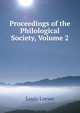 Proceedings of the Philological Society, Volume 2, Louis Loewe 