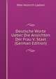 Deutsche Worte Ueber Die Ansichten Der Frau V. Stael (German Edition), Otto Heinrich Loeben 