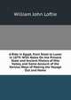 A Ride in Egypt, from Sioot to Luxor in 1879: With Notes On the Present State and Ancient History of Nile Valley, and Some Account of the Various Ways of Making the Voyage Out and Home, William John Loftie 