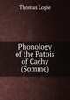 Phonology of the Patois of Cachy (Somme), Thomas Logie 