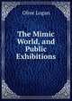 The Mimic World, and Public Exhibitions, Olive Logan 