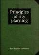 Principles of city planning, Karl Baptiste Lohmann 