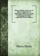 Manava-dharma-sastra. Lois de Manou, comprenant les institutions religieuses et civiles des Indiens; tr. du sanscrit et accompagnees de notes explicatives (French Edition), Manu Manu 
