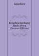 Reisebeschreibung Nach Africa (German Edition), Lojardiere 
