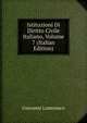 Istituzioni Di Diritto Civile Italiano, Volume 7 (Italian Edition), Giovanni Lomonaco 