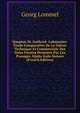 Simplon-St. Gothard- Lukmanier: Etude Comparative De La Valeur Technique Et Commerciale Des Voies Ferrees Projetees Par Ces Passages Alpins Italo-Suisses (French Edition), Georg Lommel 