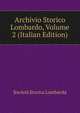 Archivio Storico Lombardo, Volume 2 (Italian Edition), Societa storica lombarda 