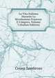 La Vita Italiana Durante La Rivoluzione Francese E L'impero, Volume 3 (Italian Edition), Cesare Lombroso 