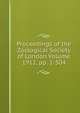 Proceedings of the Zoological Society of London Volume 1912, pp. 1-504, 