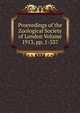 Proceedings of the Zoological Society of London Volume 1913, pp. 1-337, 