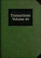 Transactions Volume 44, 