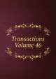 Transactions Volume 46, 