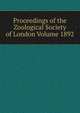 Proceedings of the Zoological Society of London Volume 1892, 