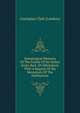 Genealogical Memoirs Of The Family Of Sir Walter Scott, Bart. Of Abbotsford. With A Reprint Of His Memorials Of The Haliburtons, Grampian Club (London) 