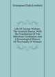 Life Of George Wishart, The Scottish Martyr, With His Translation Of The Helvetian Confession And A Genealogical History Of The Family Of Wishart, Grampian Club (London) 
