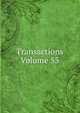 Transactions Volume 55, 