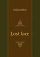 Lost face, Джек Лондон 