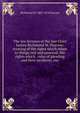 The law lectures of the late Chief Justice Richmond M. Pearson: treating of the rights which relate to things real and personal, the rights which . rules of pleading and their incidents, exe, Richmond M. 1805-1878 Pearson 