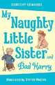 My Naughty Little Sister and Bad Harry, Dorothy Edwards 