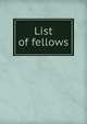 List of fellows, 