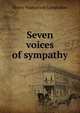 Seven voices of sympathy, Henry Wadsworth Longfellow 