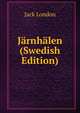 Jarnhalen (Swedish Edition), Jack London 