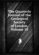 The Quarterly Journal of the Geological Society of London, Volume 10, 