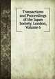 Transactions and Proceedings of the Japan Society, London, Volume 6, 