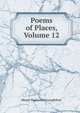 Poems of Places, Volume 12, Henry Wadsworth Longfellow 