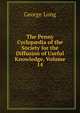 The Penny Cyclop?dia of the Society for the Diffusion of Useful Knowledge, Volume 14, George Long 