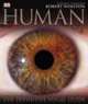 Human: The Definitive Guide to Our Species, Robert Winston 