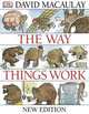 The Way Things Work, David Macaulay 