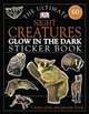 Ultimate Night Creatures Glow-in-the-Dark Stickers, 
